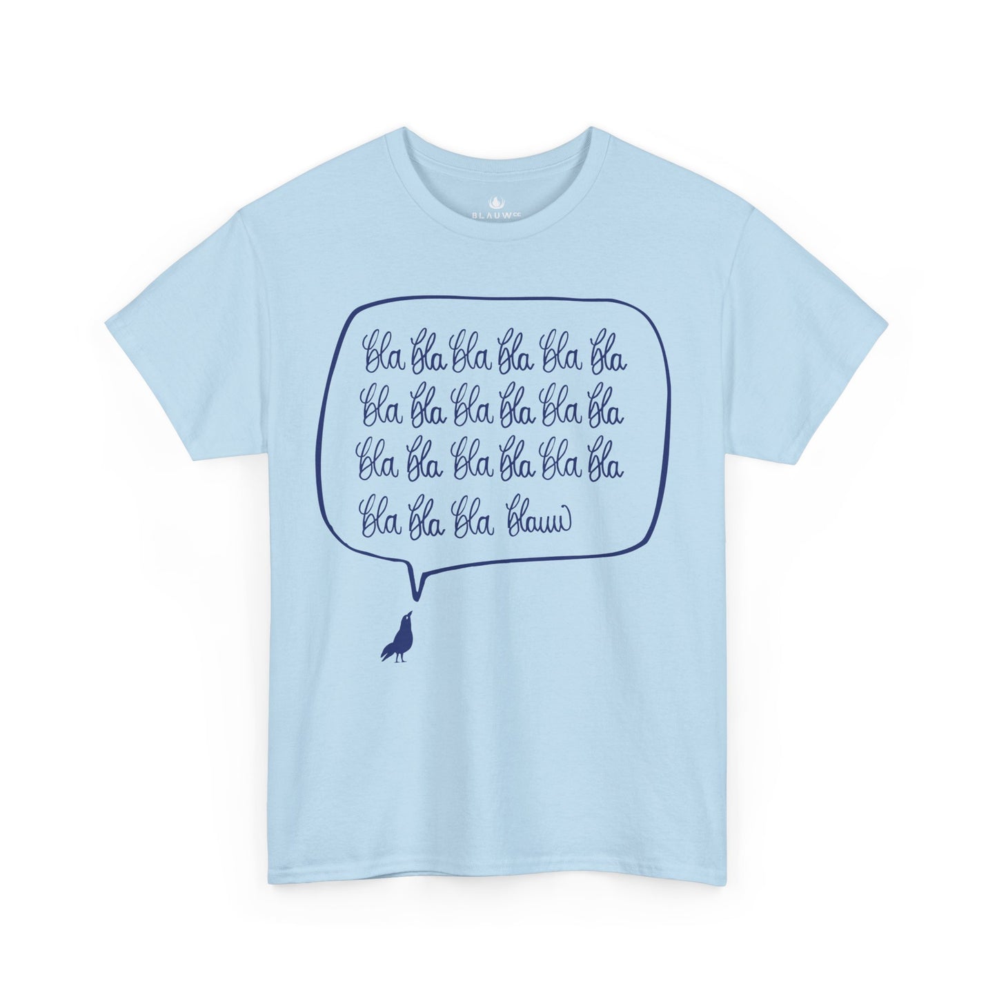 BLAUWcc by Armijn 'BLA BLA BLAUW' Unisex Tee