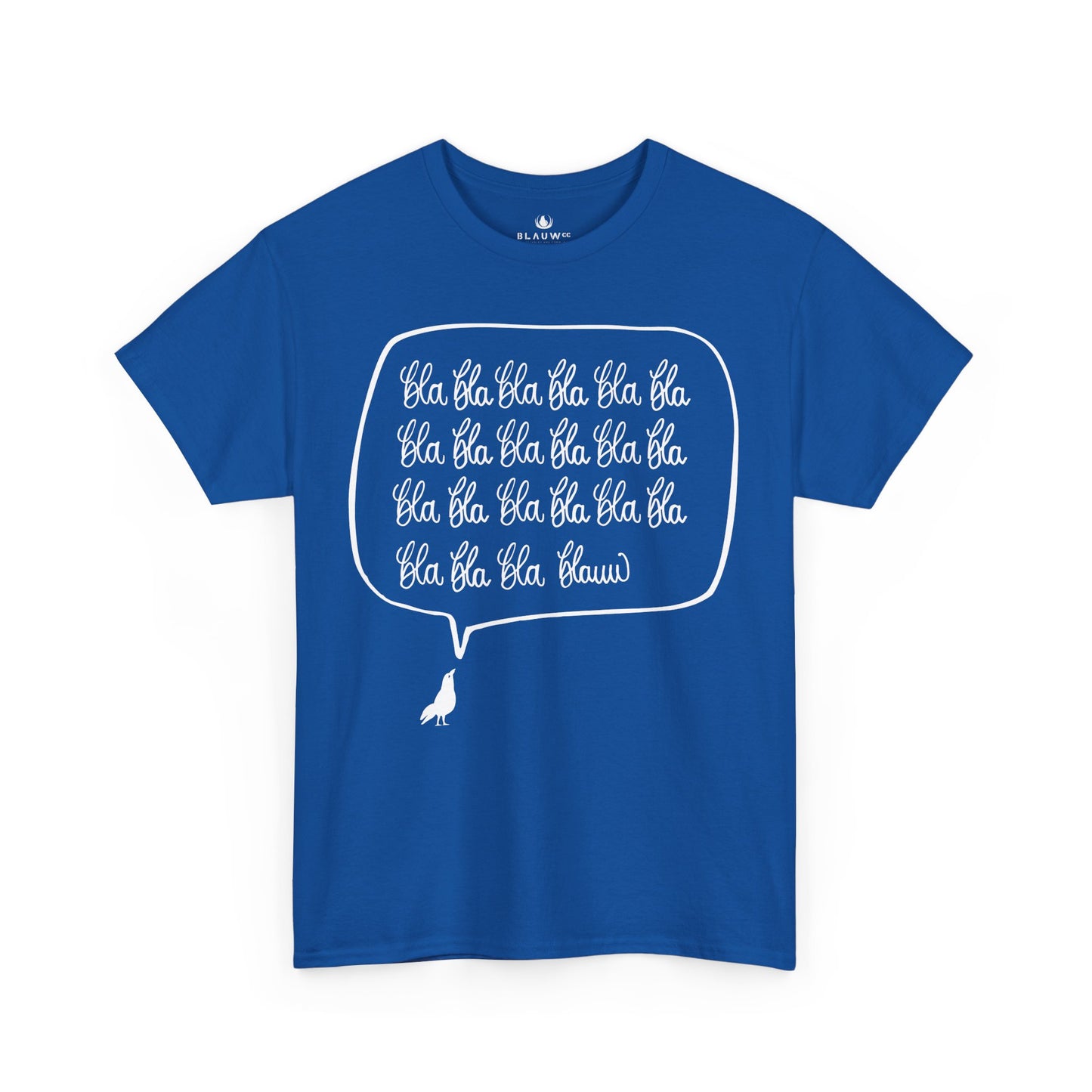 BLAUWcc by Armijn 'BLA BLA BLAUW' Unisex Tee