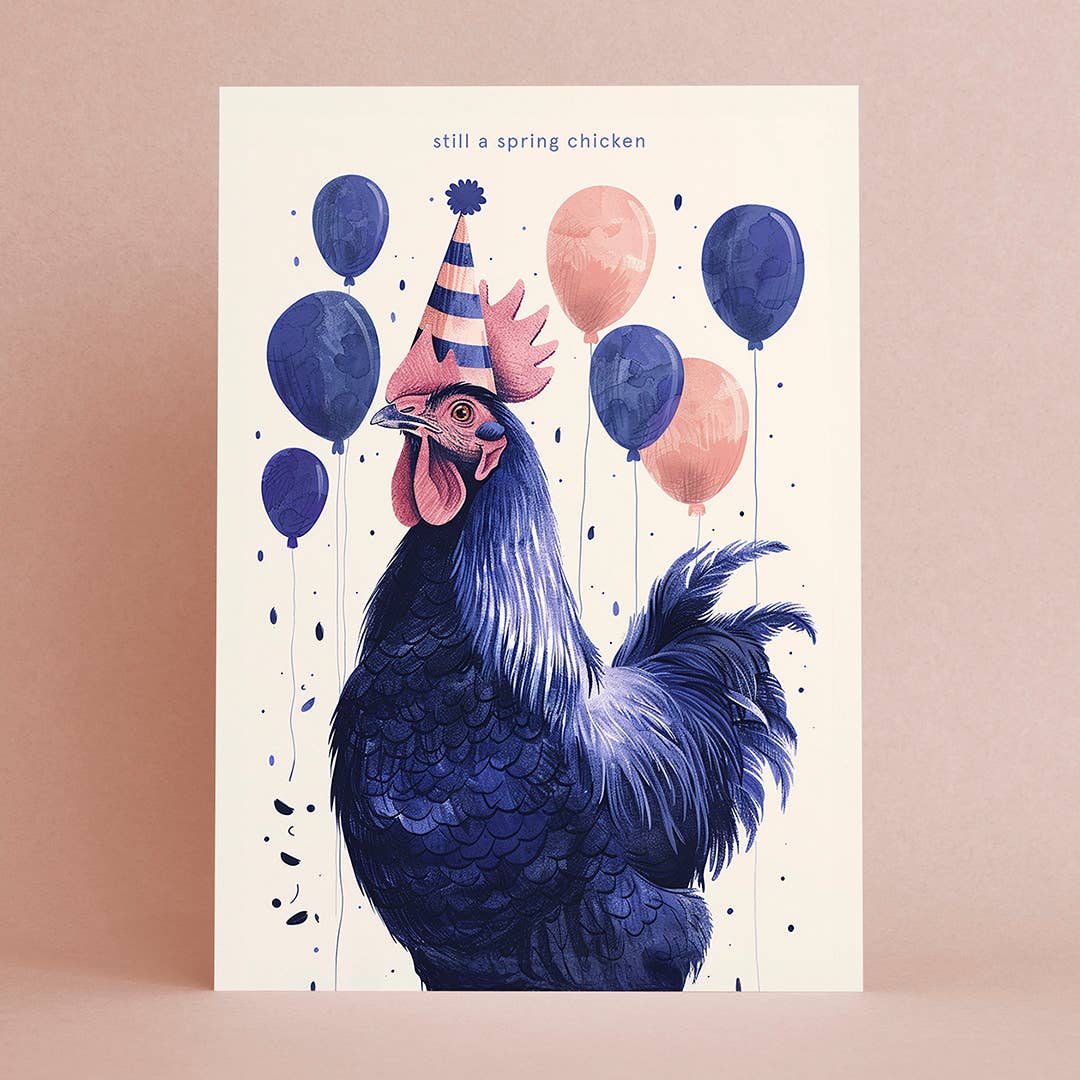 Botanopia - Still a spring chicken | Funny Birthday Cards