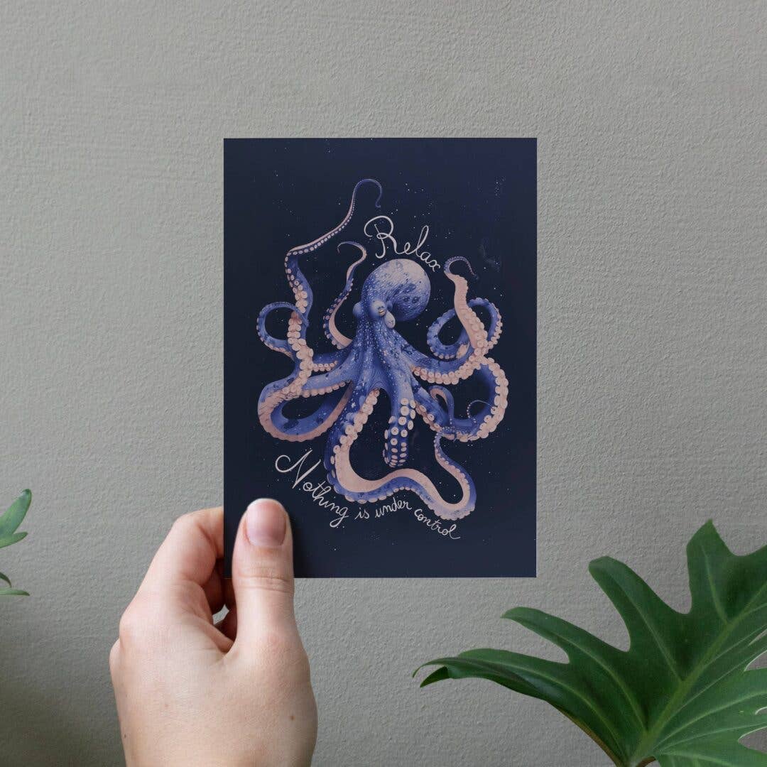Botanopia - Relax, nothing is under control | Encouragement Card | Funny