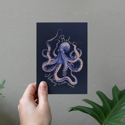 Botanopia - Relax, nothing is under control | Encouragement Card | Funny