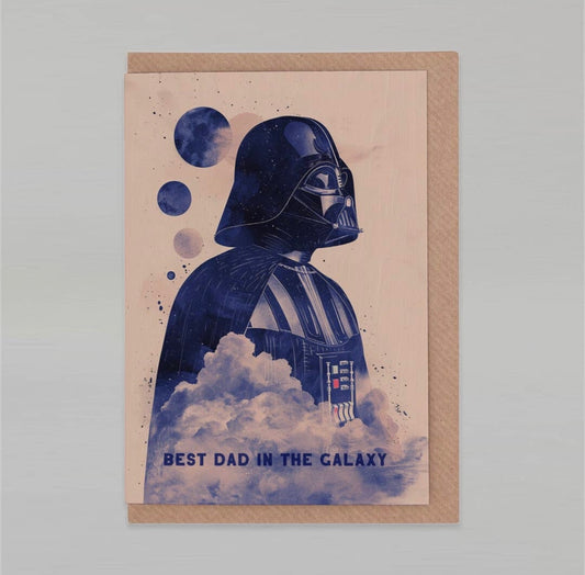 Best Dad In The Galaxy - Fathersday/Birthdaycard