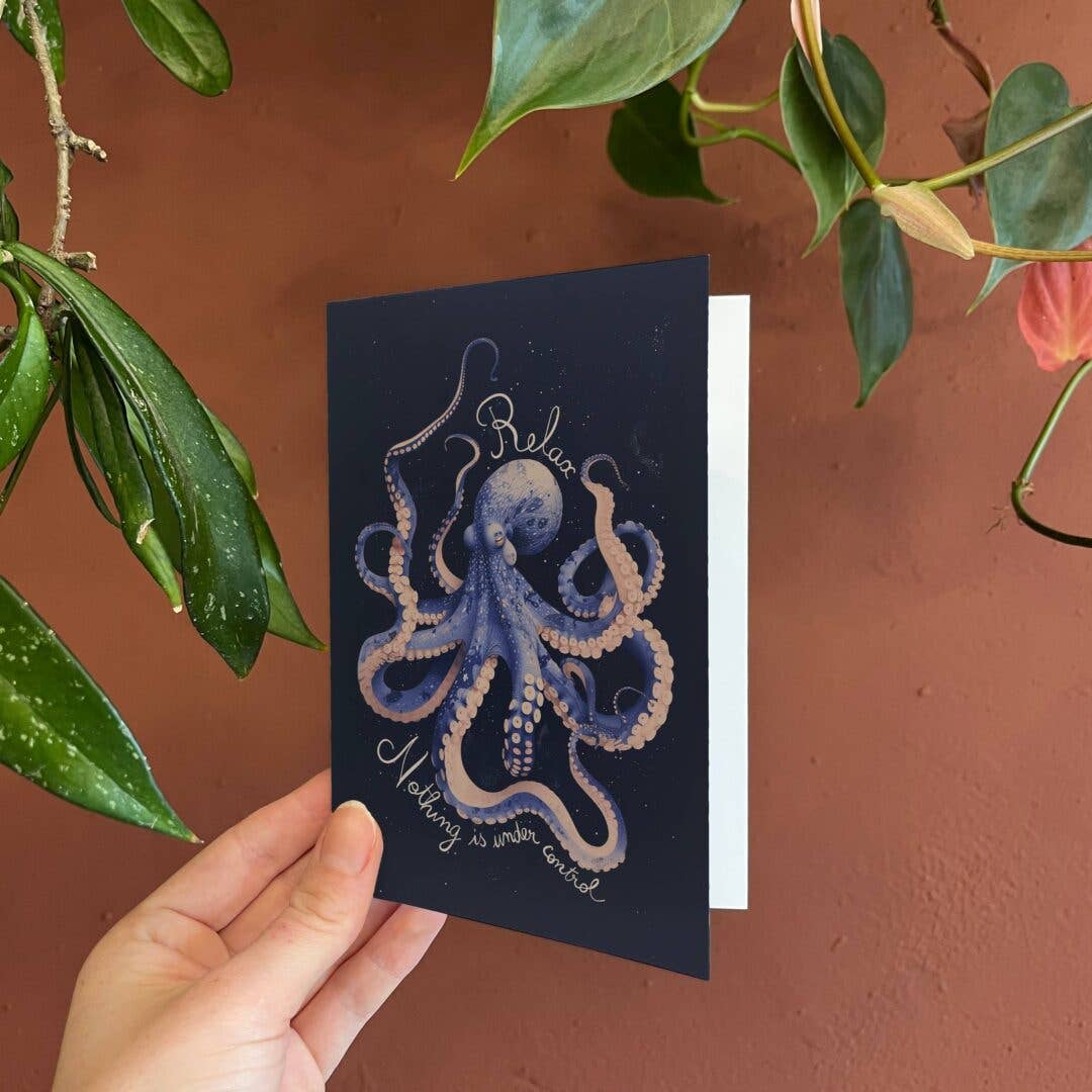 Botanopia - Relax, nothing is under control | Encouragement Card | Funny