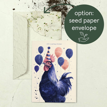Botanopia - Still a spring chicken | Funny Birthday Cards